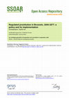 Research paper thumbnail of Regulated prostitution in Brussels, 1844-1877: a policy and its implementation