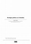 Research paper thumbnail of Ecología política en Colombia