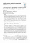 Research paper thumbnail of Comparison of locus of control for students at school of physical education and sports with regard to some variables