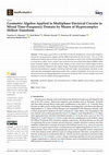 Research paper thumbnail of Geometric Algebra Applied to Multiphase Electrical Circuits in Mixed Time–Frequency Domain by Means of Hypercomplex Hilbert Transform