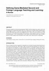 Research paper thumbnail of Defining Game-Mediated Second and Foreign Language Teaching and Learning