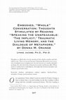 Research paper thumbnail of Embodied, “Whole” Conversation: Thoughts Stimulated by Reading “Speaking the Unspeakable: ‘The Implicit,’ Traumatic Living Memory, and the Dialogue of Metaphors,” by Donna M. Orange