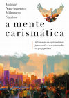 Research paper thumbnail of A Mente Carismática