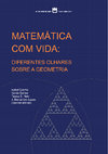 Research paper thumbnail of Matemática com vida: diferentes olhares sobre a geometria