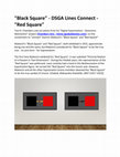 Research paper thumbnail of "Black Square" - DSGA Lines Connect - "Red Square"