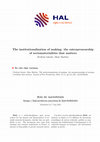 Research paper thumbnail of The institutionalization of making: the entrepreneurship of sociomaterialities that matters