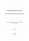 Research paper thumbnail of The Credibility of Microfinance Institutions -Clients´ Perception and Empowerment in Andhra Pradesh