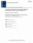 Research paper thumbnail of Cross-Border Cooperation and Land-Use: Studying Two European Cities in the Period 2000–2018