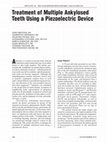 Research paper thumbnail of Treatment of multiple ankylosed teeth using a piezoelectric device