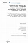 Research paper thumbnail of LA DESAPARICIÓN DE UN ALIADO EN LA JUSTICIA ELECTORAL. LA EXTINCIÓN DE LA FACULTAD DE INVESTIGACIÓN DE LA SUPREMA CORTE DE JUSTICIA, TRATÁNDOSE DE VIOLACIONES AL VOTO PÚBLICO The disappearance of an allied in the electoral justice. The extinction of the faculty to investigate of the Supreme Court...