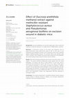 Research paper thumbnail of Effect of Ducrosia anethifolia methanol extract against methicillin resistant Staphylococcus aureus and Pseudomonas aeruginosa biofilms on excision wound in diabetic mice