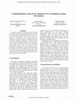 Research paper thumbnail of Evaluating Human Values in the Adoption of New Technology in School Environment