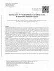 Research paper thumbnail of Spiritual Care in Palliative Medicine and End of Life: A Bibliometric Network Analysis