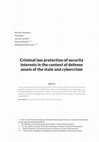 Research paper thumbnail of Criminal law protection of security interests in the context of defense assets of the state and cybercrime