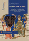 Research paper thumbnail of Scientific coordination-organization (with Miguel Metelo de Seixas, Laurent Hablot, José Antonio Guillén Berrendero, Andreas Zajic, Martin Sunnqvist, Luís Mata) of International Conference Letters of Grant of Arms: Heraldry, Illumination, Codicology, Archivistics, Law, Art - Santarém 16-20.10.2024