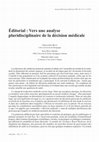 Research paper thumbnail of Vers une analyse pluridisciplinaire de la décision médicale