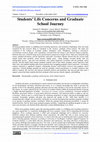 Research paper thumbnail of Students’ Life Concerns and Graduate School Journey