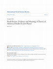 Research paper thumbnail of Book Review: Evidence and Meaning: A Theory of Historical Studies by Jörn Rüsen