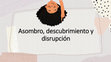 Research paper thumbnail of ASOMBRO DESCUBRIM Y DISRUPCIÓN