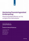 Research paper thumbnail of Herziening financieringsstelsel kinderopvang. Maatschappelijke effecten van het voorgenomen kabinetsplan