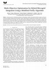 Research paper thumbnail of Multi-Objective Optimization for Hybrid Microgrid Integration Using a Modified Firefly Algorithm