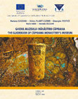 Research paper thumbnail of Ghidul Muzeului Mănăstirii Căpriana = The Guidebook of Căpriana Monastery's Museum / Mariana Gugeanu, Arhim. Filaret Cuzmin, Gheorghe Postică, Maria Geba, Daniela Sălăjan, Iaşi, Palatul Culturii, 2021, 104 p. ISBN: 978-606-8547-51-0.