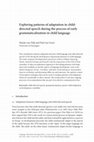 Research paper thumbnail of Exploring patterns of adaptation in child-directed speech during the process of early grammaticalization in child language