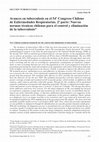 Research paper thumbnail of Avances en tuberculosis en el 54° Congreso Chileno de Enfermedades Respiratorias. 2&amp;#7491; parte: Nuevas normas técnicas chilenas para el control y eliminación de la tuberculosis