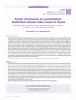 Research paper thumbnail of A Reading on the Contribution of the Modernization Process in Kayseri: The Kayseri Train Station and its Environment