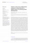 Research paper thumbnail of Infants on the move: bibliometric analyses of observational vs. digital means of screening infant development