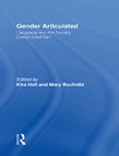 Research paper thumbnail of Gender Articulated: Language and the Socially Constructed Self (full text)