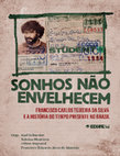 Research paper thumbnail of Sonhos não Evelhecem - Francisco Carlos Teixeira da Silva e a história do Tempo Presente no Brasil