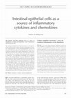 Research paper thumbnail of Intestinal Epithelial Cells as a Source of Inflammatory Cytokines and Chemokines