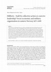 Research paper thumbnail of Hillforts – built by collective action or coercive leadership? Socio-economic and military organization in eastern Norway AD 1-600