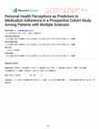 Research paper thumbnail of Personal Health Perceptions as Predictors to Medication Adherence in a Prospective Cohort Study Among Patients with Multiple Sclerosis