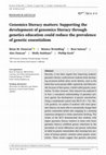 Research paper thumbnail of Genomics literacy matters: Supporting the development of genomics literacy through genetics education could reduce the prevalence of genetic essentialism