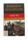 Research paper thumbnail of Bozkırın Efendileri (Islıklı Ok), Necati Aydın, (İstanbul: Paraf Yayınları, Haziran 2012), 320 sayfa.