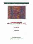 Research paper thumbnail of College Savings Plans: A Platform for Inclusive Saving Policy?