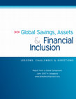 Research paper thumbnail of Global Savings, Assets and Financial Inclusion: Lessons, Challenges, and Directions