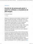 Research paper thumbnail of Acordo de não persecução penal o papel da confissão e a inexistência de plea bargain