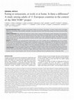 Research paper thumbnail of Eating at restaurants, at work or at home. Is there a difference? A study among adults of 11 European countries in the context of the HECTOR* project