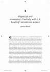 Research paper thumbnail of Playscript and screenplay: Creativity with J. K. Rowling's wizarding world