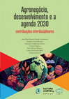 Research paper thumbnail of Agronegócio, desenvolvimento e a agenda 2030: contribuições interdisciplinares