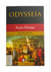 Research paper thumbnail of Odysseia (Kralın Dönüşü), Homeros, İngilizce’den Çeviren: Derya Öztürk, (İstanbul: Paraf Yayınları, Ekim 2012), 352 sayfa.