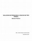 Research paper thumbnail of Solución de problemas lógicos de tipo verbal. Manual Práctico