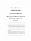 Research paper thumbnail of General Art of Mismanagement Demonstrated by the Management Science Journal