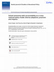 Research paper thumbnail of School autonomy with accountability as a cross-national policy model:diverse adoptions, practices and impacts