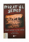 Research paper thumbnail of Mirat’ül Yemen, Yemen Mebusu Zühdü Efendi, Osmanlıca’dan Hazırlayan: Mustafa Selçuk, (İstanbul: Paraf Yayınları, Ocak 2013), 112 sayfa.