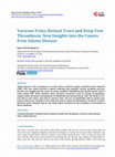 Research paper thumbnail of Varicose Veins, Retinal Tears and Deep Vein Thrombosis, New Insights into the Causes from Adams Disease