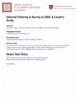 Research paper thumbnail of Internet Filtering in Burma in 2005: A Country Study